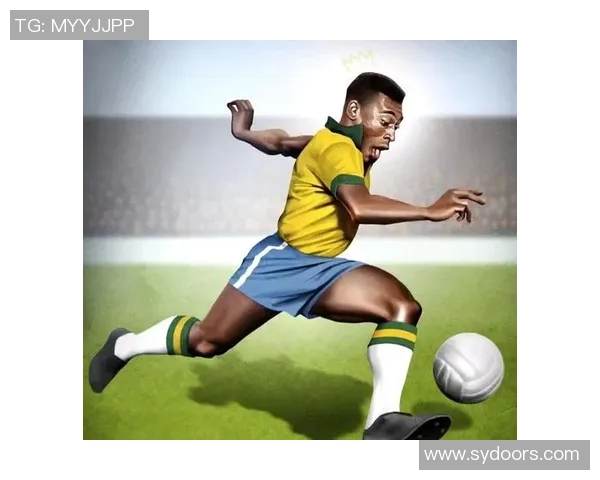 原巴西足球明星的辉煌历程与传奇成就回顾